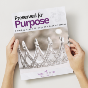 Preserved for Purpose: A 10 Day Study Through the Book of Esther